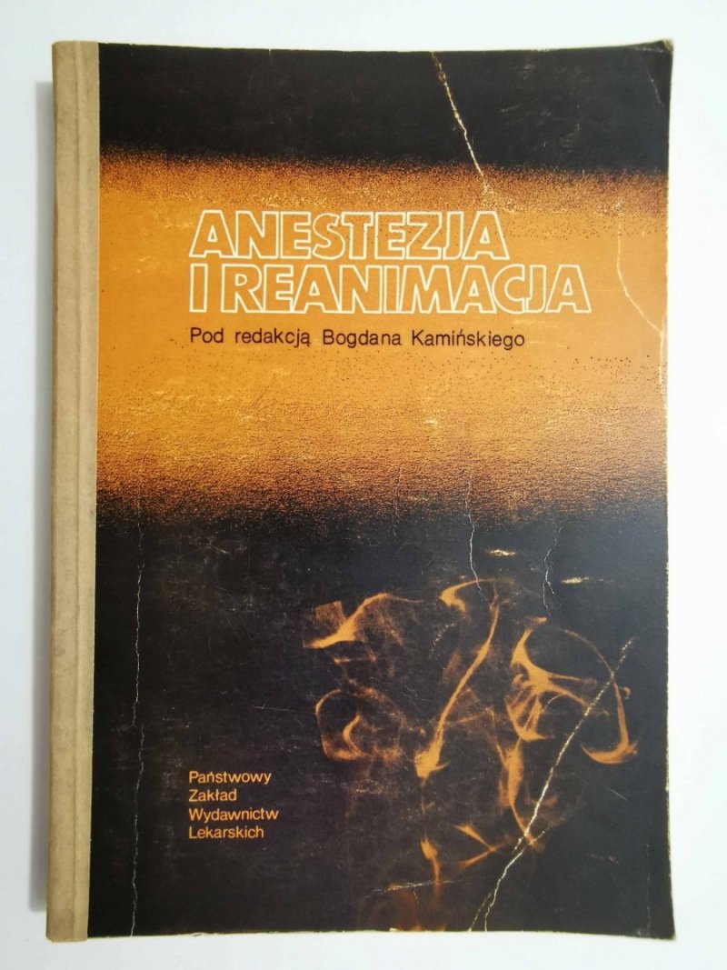 ANESTEZJA I REANIMACJA - red. Bogdan Kamiński 1975