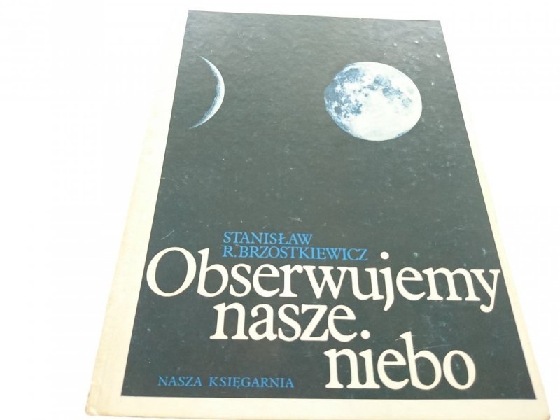OBSERWUJEMY NASZE NIEBO - Brzostkiewicz 1988