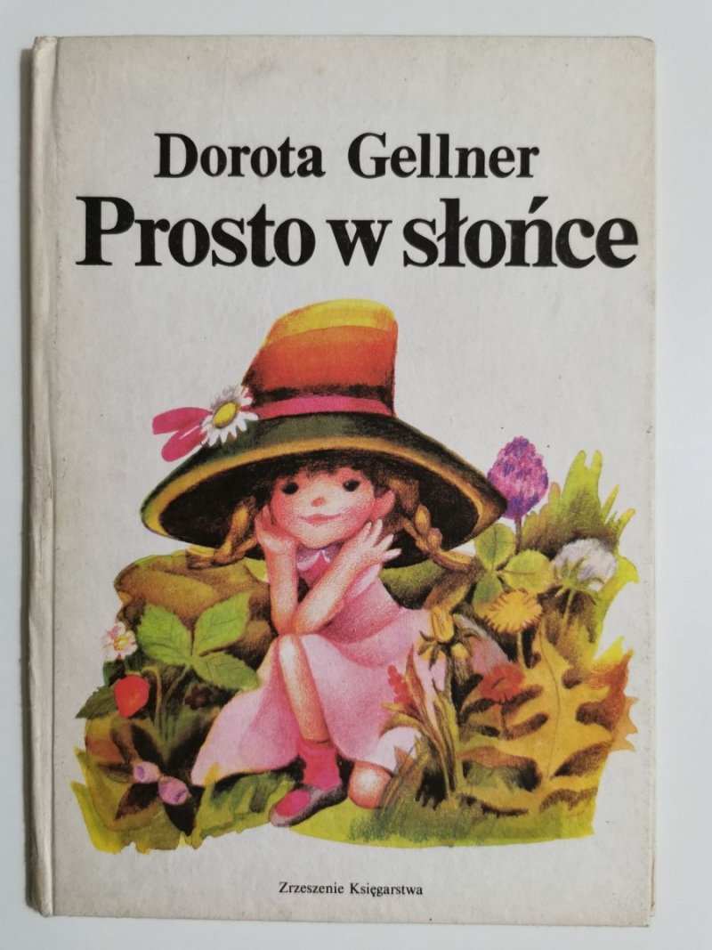 PROSTO W SŁOŃCE - Dorota Gellner 1988