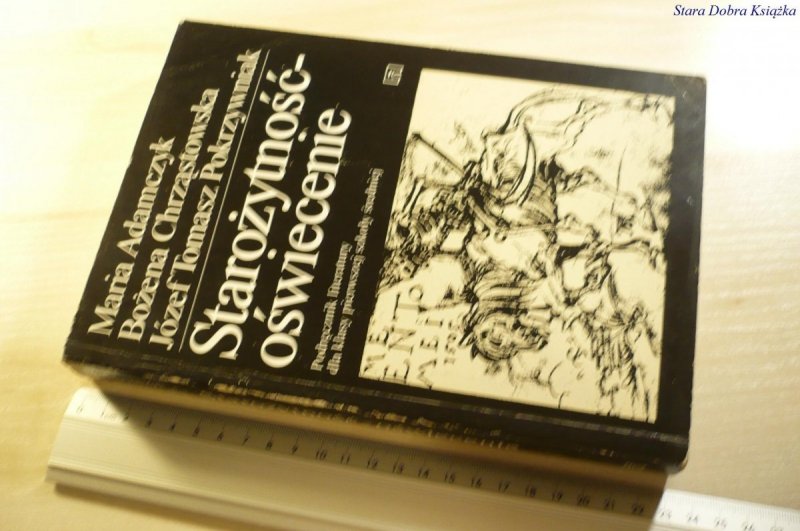 STAROŻYTNOŚĆ-OŚWIECENIE - Adamczyk 1996
