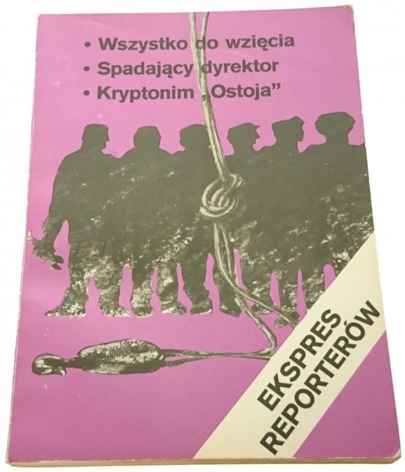 EKSPRES REPORTERÓW: WSZYSTKO DO WZIĘCIA (1981)