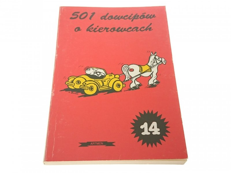501 DOWCIPÓW O KIEROWCACH