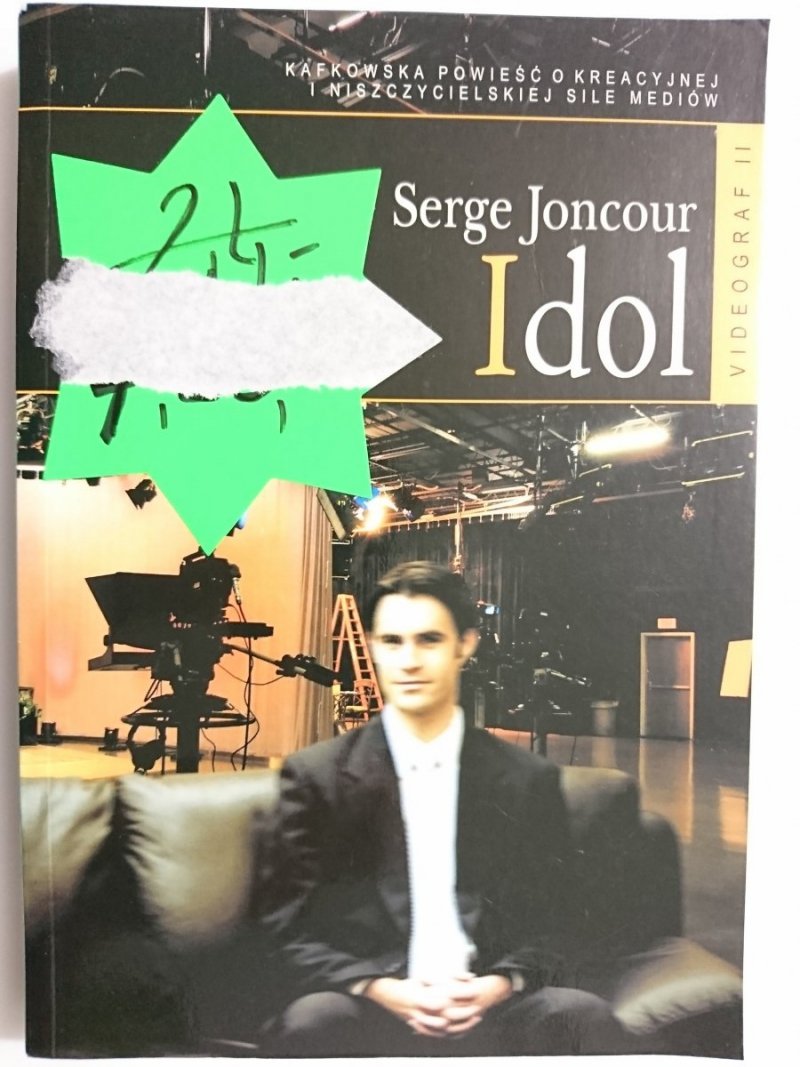 IDOL - Serge Joncour 2006