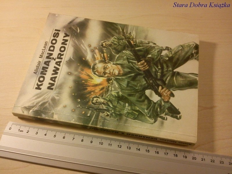 KOMANDOSI Z NAWARONY - Alistair MacLean