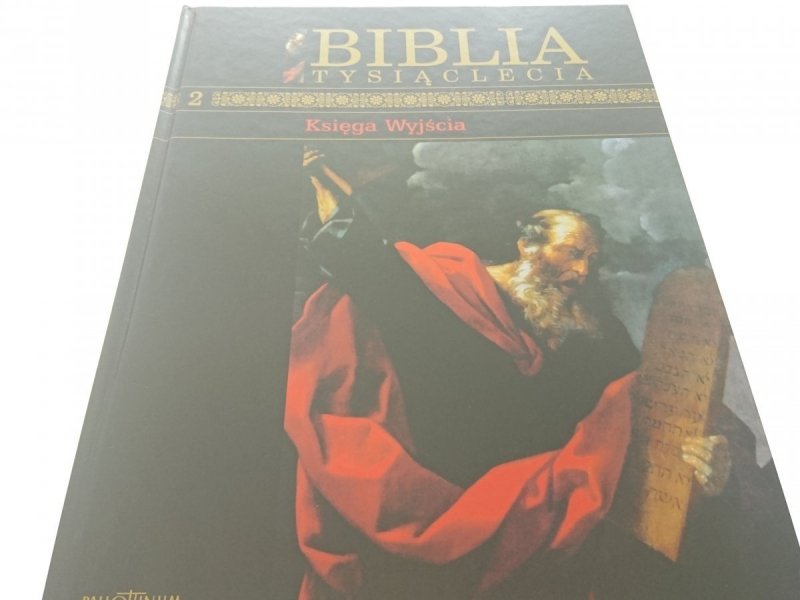 BIBLIA TYSIĄCLECIA 2 KSIĘGA WYJŚCIA 2008
