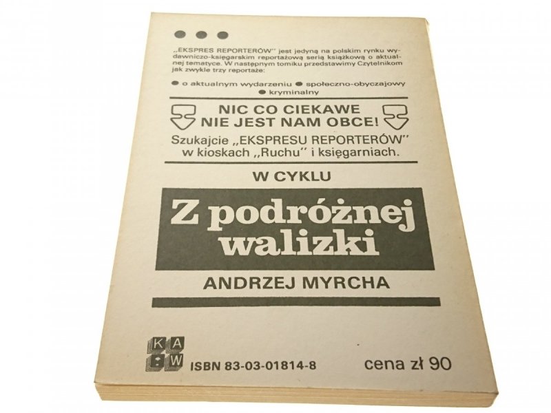 EKSPRES REPORTERÓW '87: KRÓL CYGANÓW; N. Y. I NASI