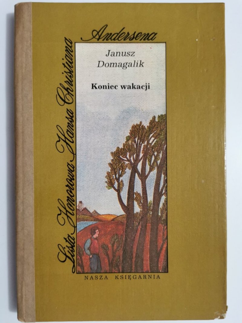KONIEC WAKACJI - Janusz Domagalik 1977