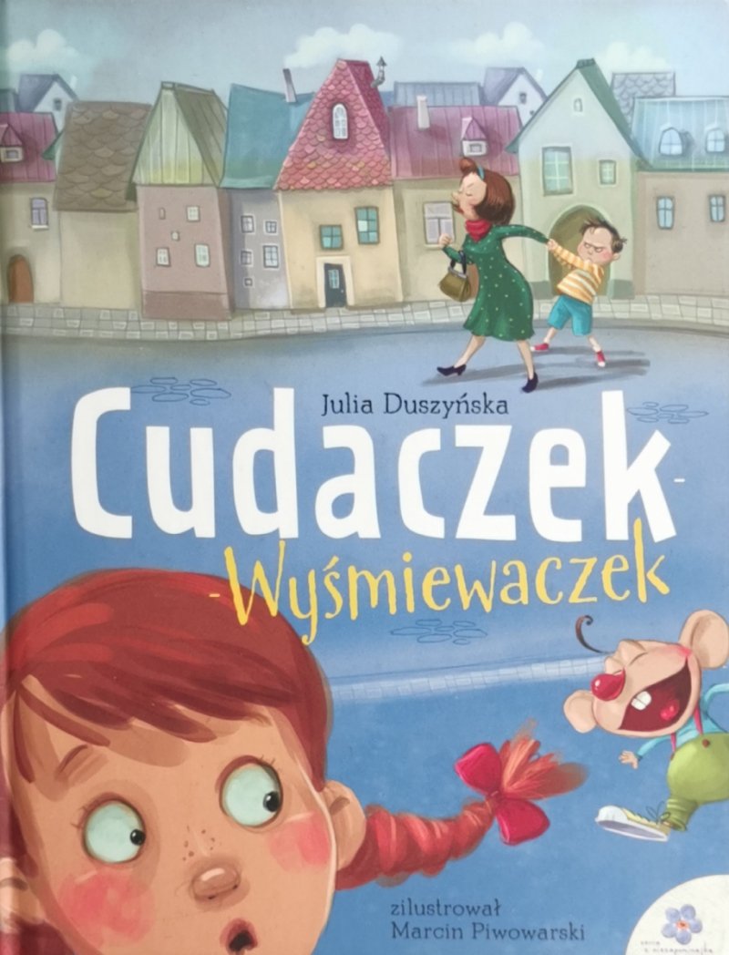 CUDACZEK WYŚMIEWACZEK - Julia Duszyńska