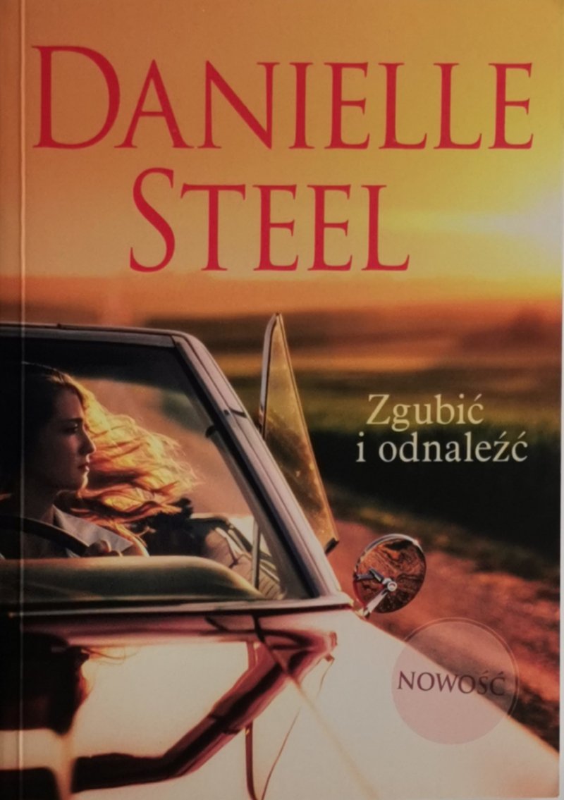 ZGUBIĆ I ODNALEŻĆ - Danielle Steel