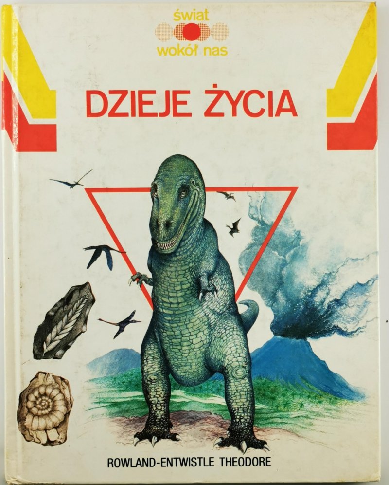 DZIEJE ŻYCIA - Theodore Rowland-Entwistle
