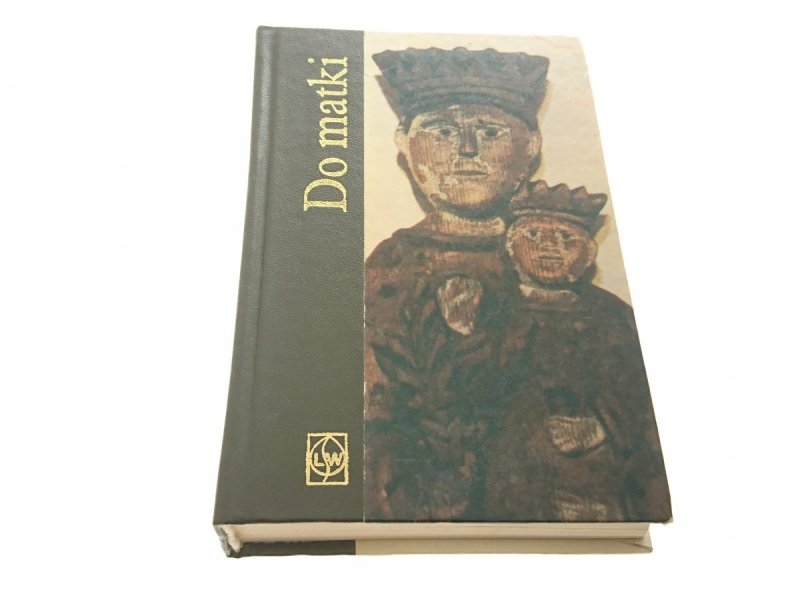 DO MATKI - Jan Nagrabiecki 1977