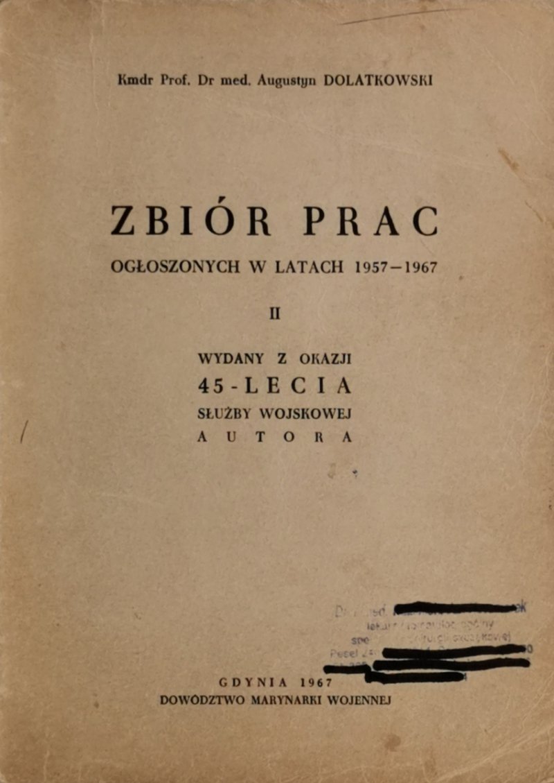 ZBIÓR PRAC OGŁOSZONYCH W LATACH 1957-1967 - Augustyn Dolatkowski