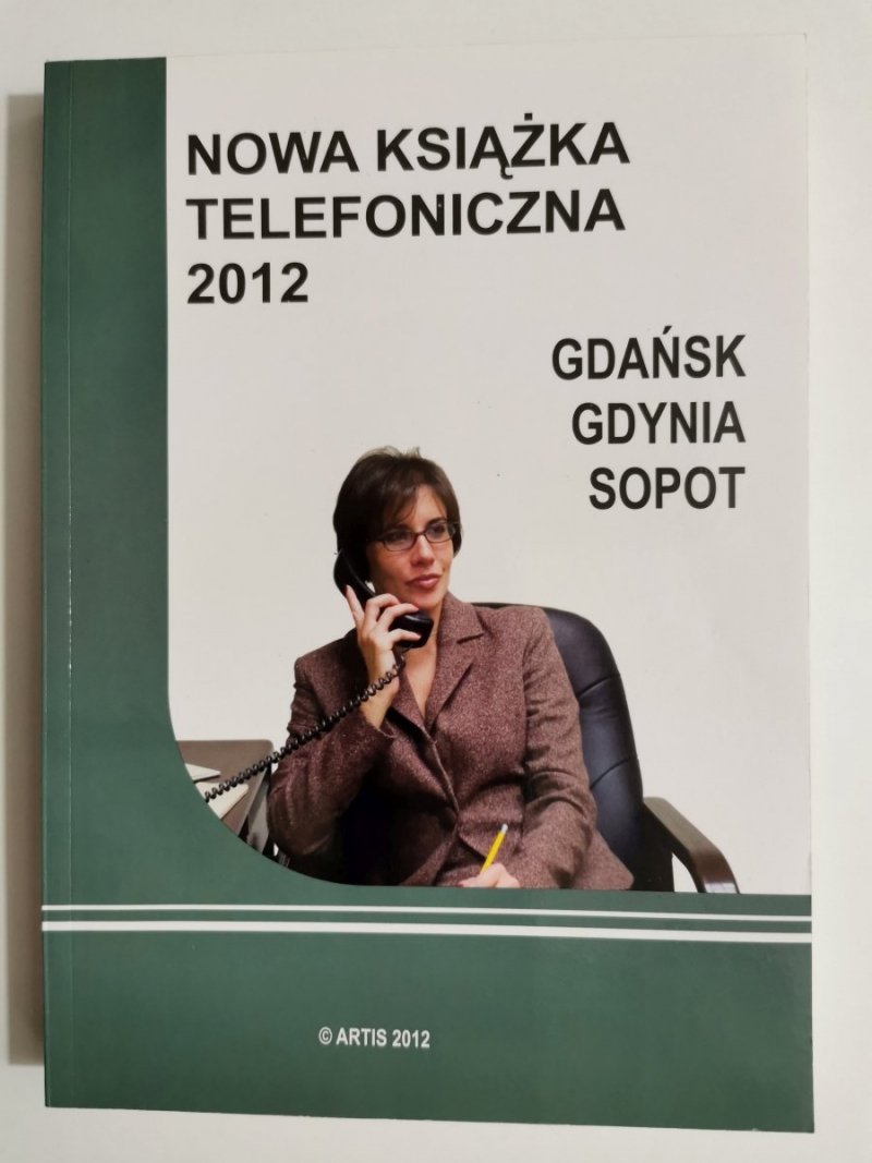NOWA KSIĄŻKA TELEFONICZNA 2012 GDAŃSK GDYNIA SOPOT 