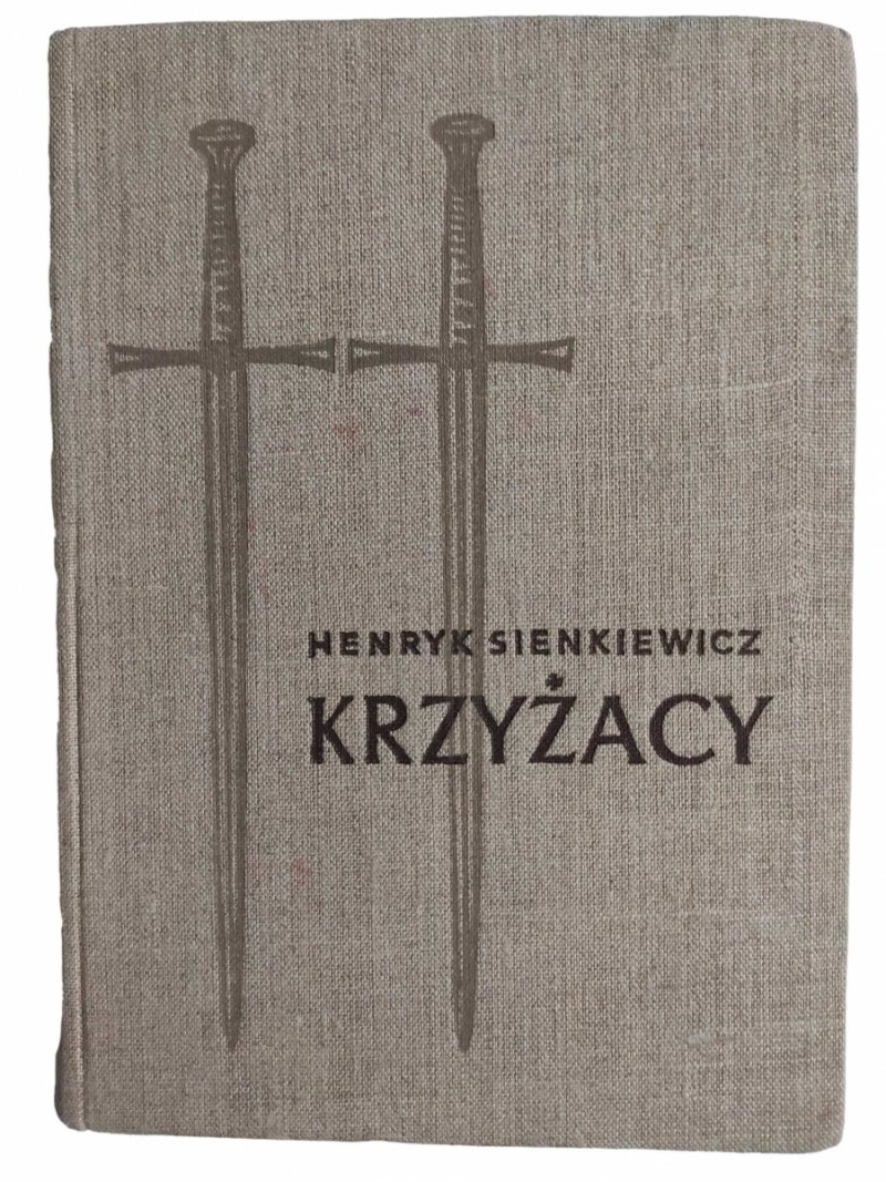 KRZYŻACY tom 1 - Henryk Sienkiewicz