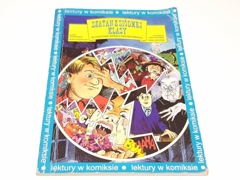 SZATAN Z SIÓDMEJ KLASY - Błażej Kusztelski 