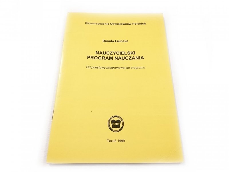 NAUCZYCIELSKI PROGRAM NAUCZANIA - Licińska 1999