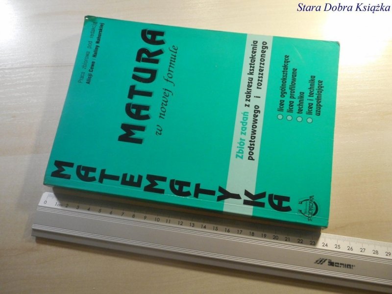 MATEMATYKA. MATURA W NOWEJ FORMULE - Cewe 2005