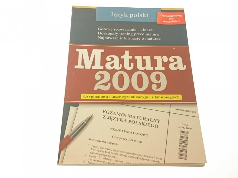 JĘZYK POLSKI. MATURA 2009