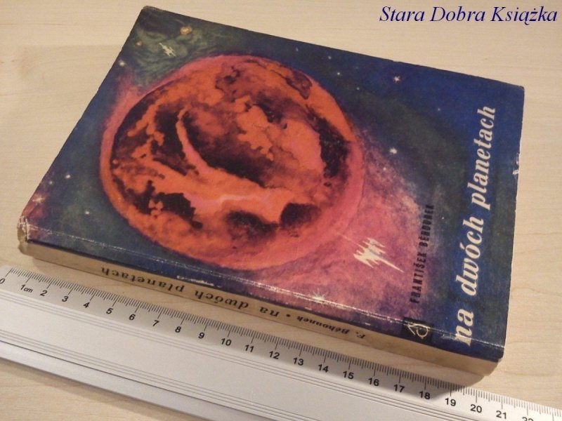 NA DWÓCH PLANETACH - Frantisek Behounek