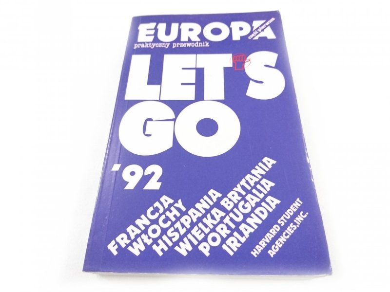 EUROPA LET'S GO '92 PRAKTYCZNY PRZEWODNIK CZĘŚĆ 1