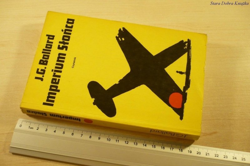 IMPERIUM SŁOŃCA - J. G. Ballard (1990)