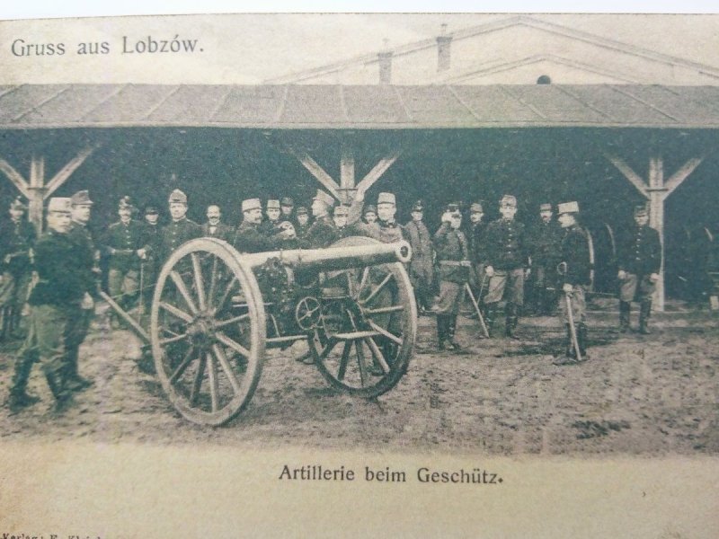 REPRINT. GRUSS AUS LOBZÓW ARTILLERIE BEIM GESCHUTZ
