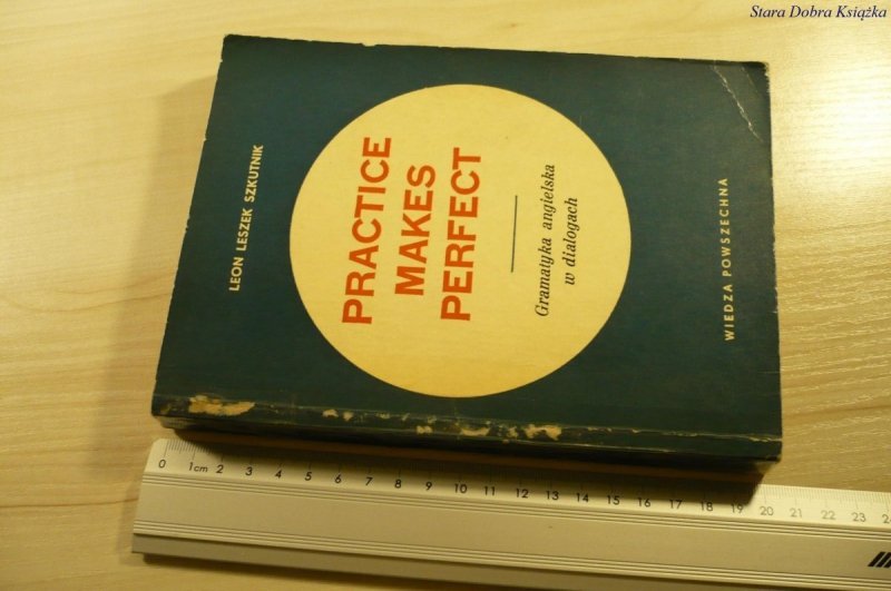 PRACTICE MAKES PERFECT - Leon Leszek Szkutnik 1968