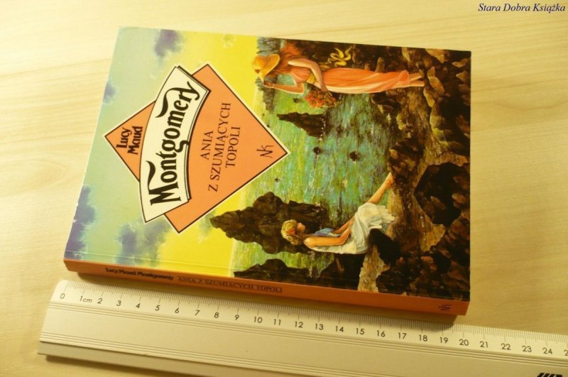 ANIA Z SZUMIĄCYCH TOPOLI Lucy Maud Montgomery 1994