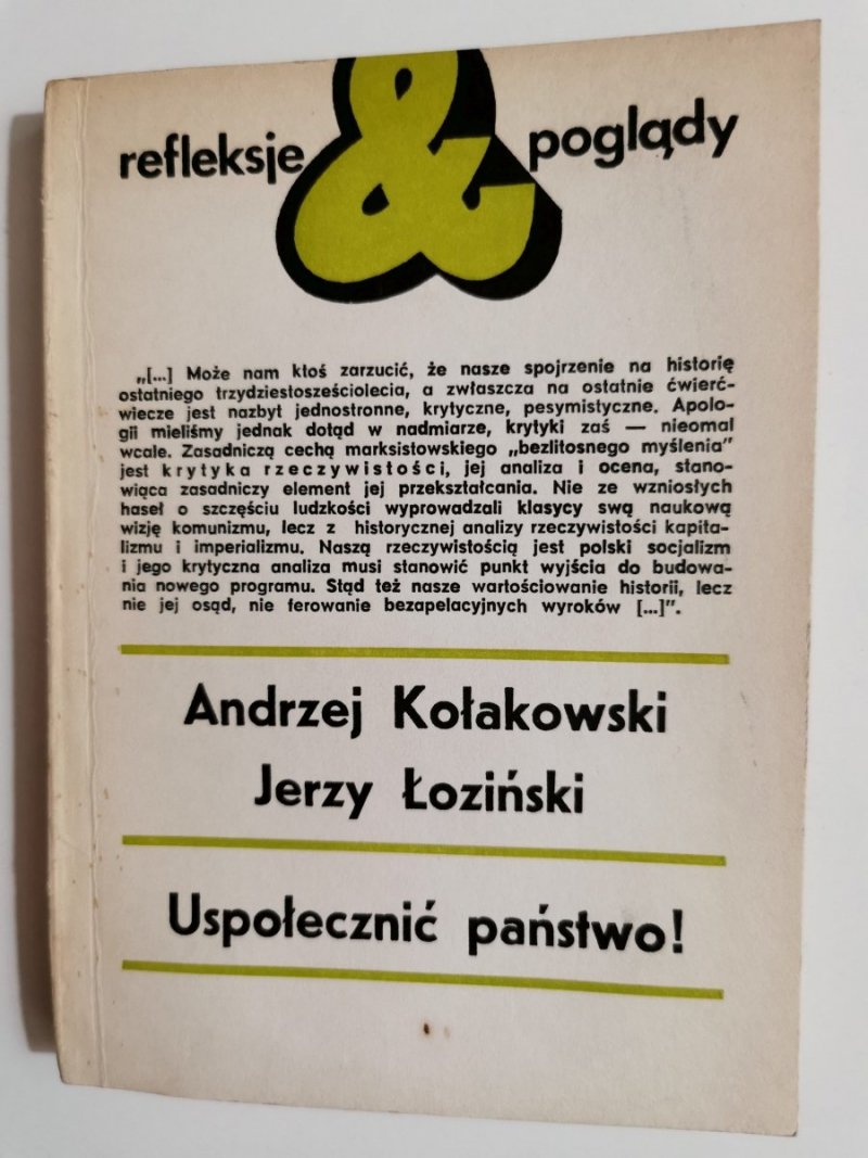 USPOŁECZNIĆ PAŃSTWO! - Andrzej Kołakowski 1981