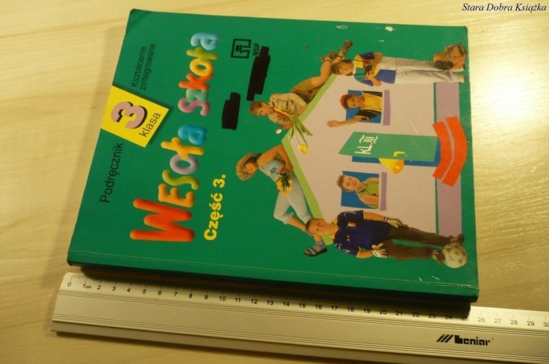 WESOŁA SZKOŁA CZĘŚĆ 3 KLASA 3 PODRĘCZNIK (2001)