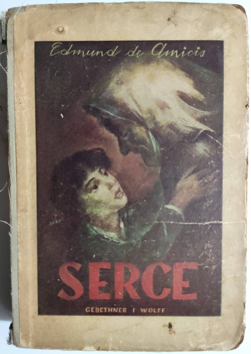 SERCE 1946 - Edmund De Amicis