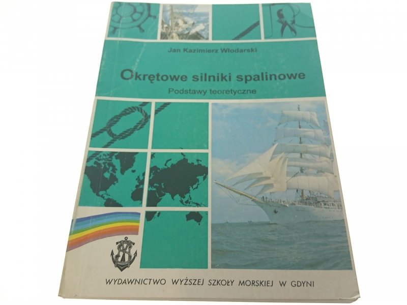 OKRĘTOWE SILNIKI SPALINOWE - Włodarski 1996