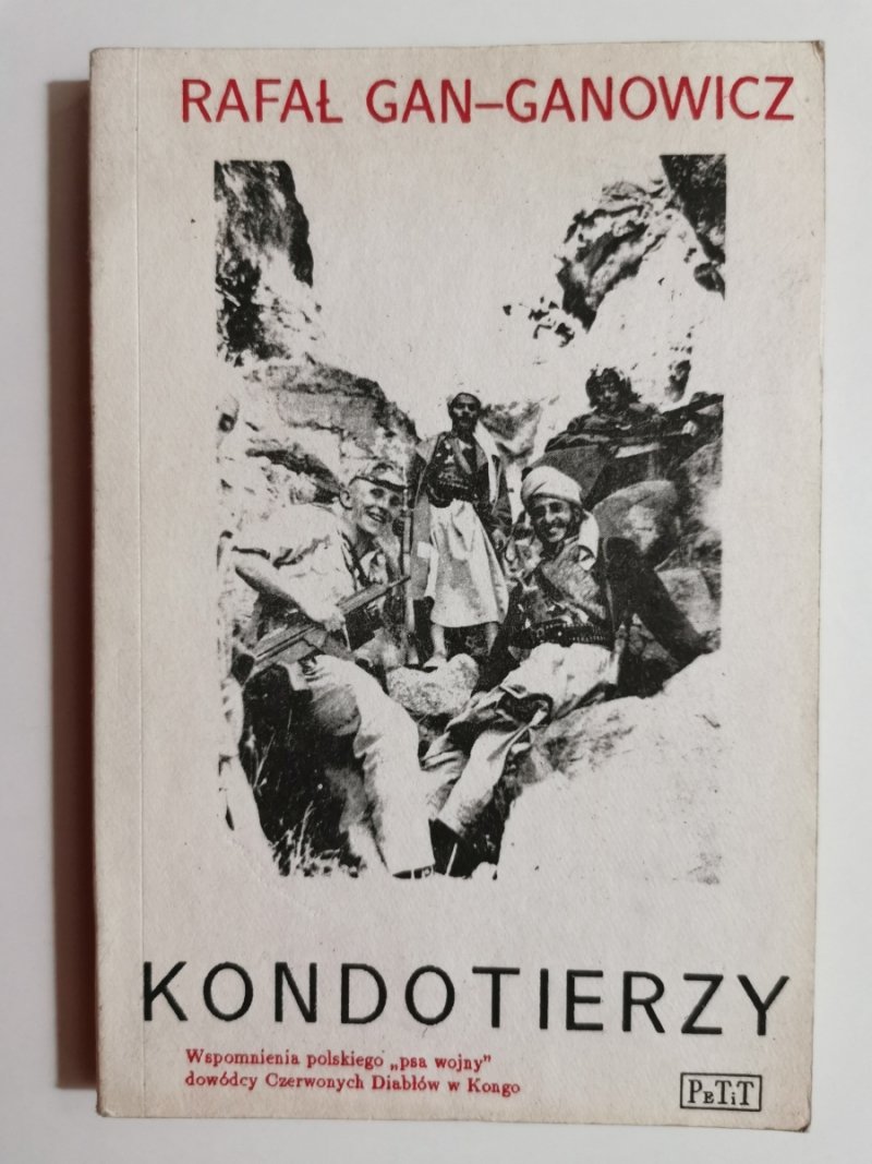 KONDOTIERZY - Rafał Gan-Ganowicz