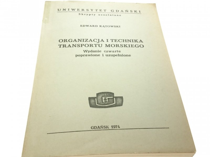 ORGANIZACJA I TECHNIKA TRANSPORTU MORSKIEGO 1974