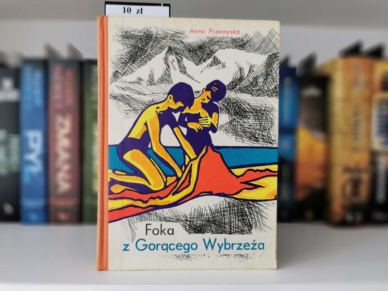 Foka z Gorącego Wybrzeża - Anna Przemyska