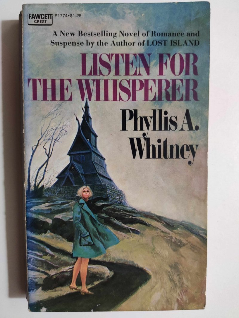LISTEN FOR THE WHISPERER - Phyllis A. Whitney