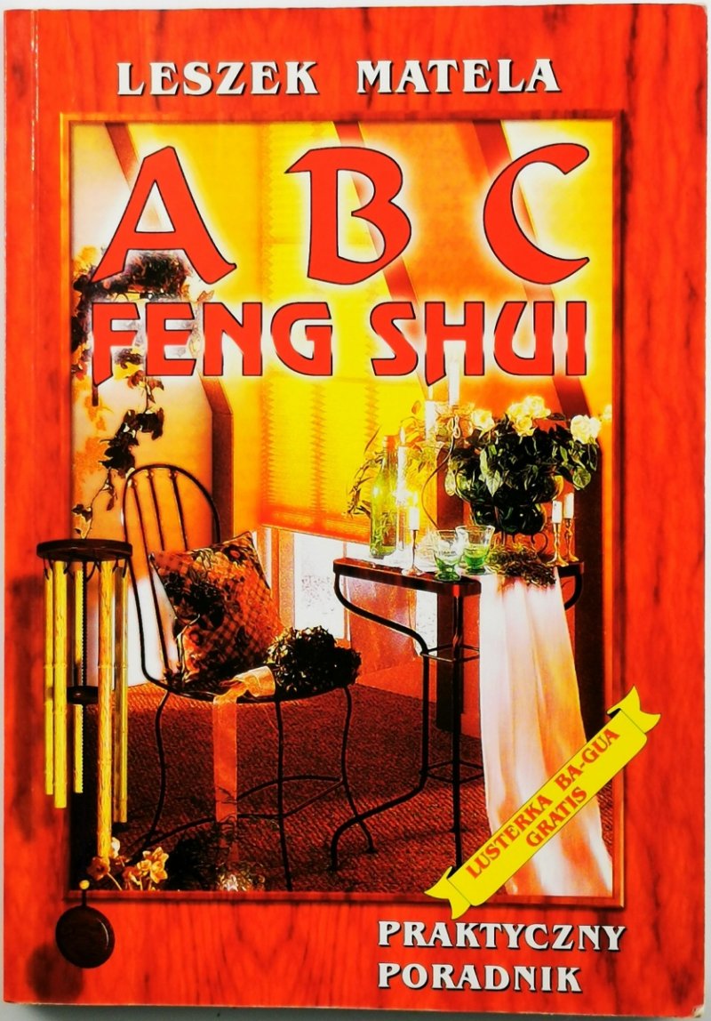 ABC FENG SHUI - Leszek Matela