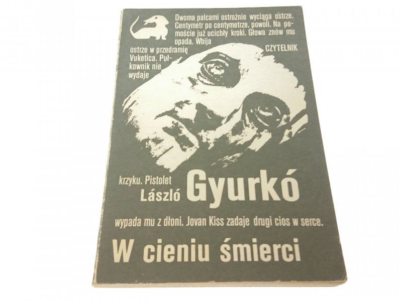W CIENIU ŚMIERCI - Laszló Gyurkó (1987)