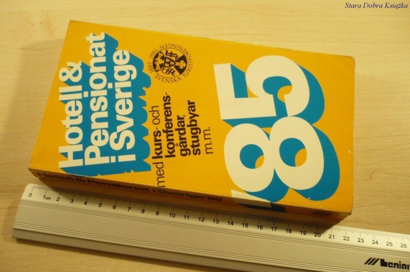HOTELL &amp; PENSIONAT I SVERIGE '85