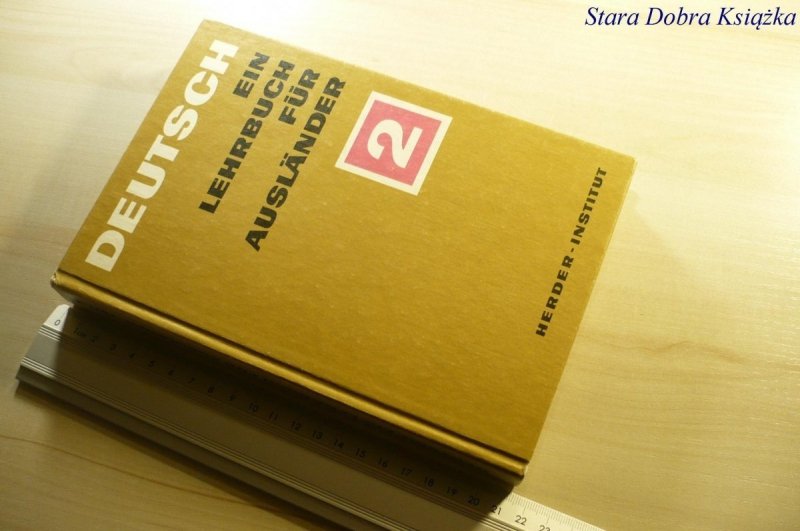 DEUTSCH EIN LEHRBUCH FUR AUSLANDER TEIL 2 1979