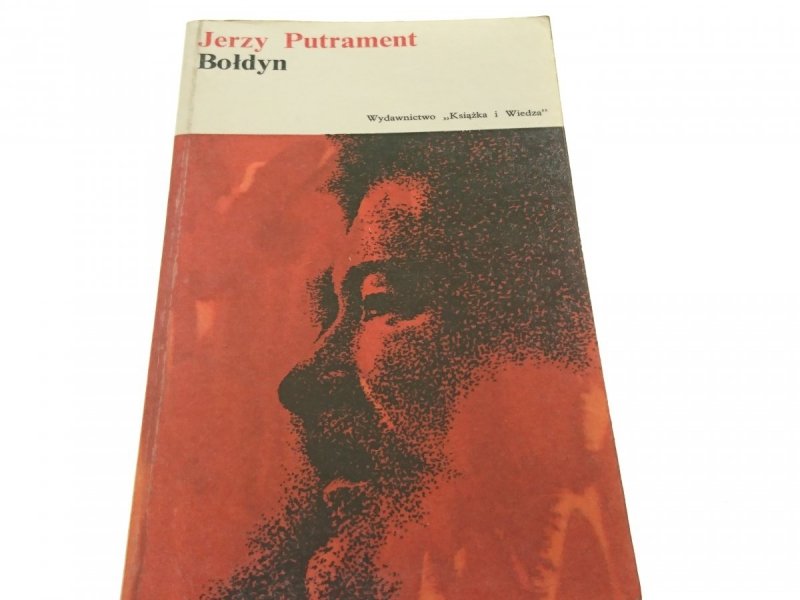 BOŁDYN - Jerzy Putrament 1974