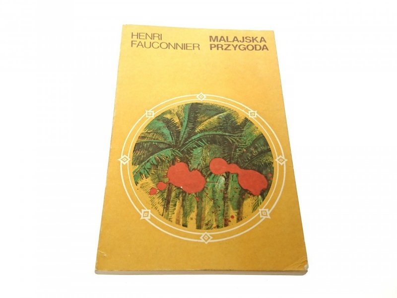 MALAJSKA PRZYGODA - Henri Fauconnier 1986