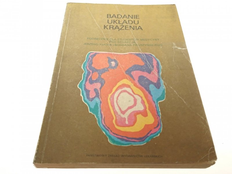BADANIE UKŁADU KRĄŻENIA. PODRĘCZNIK (1987)