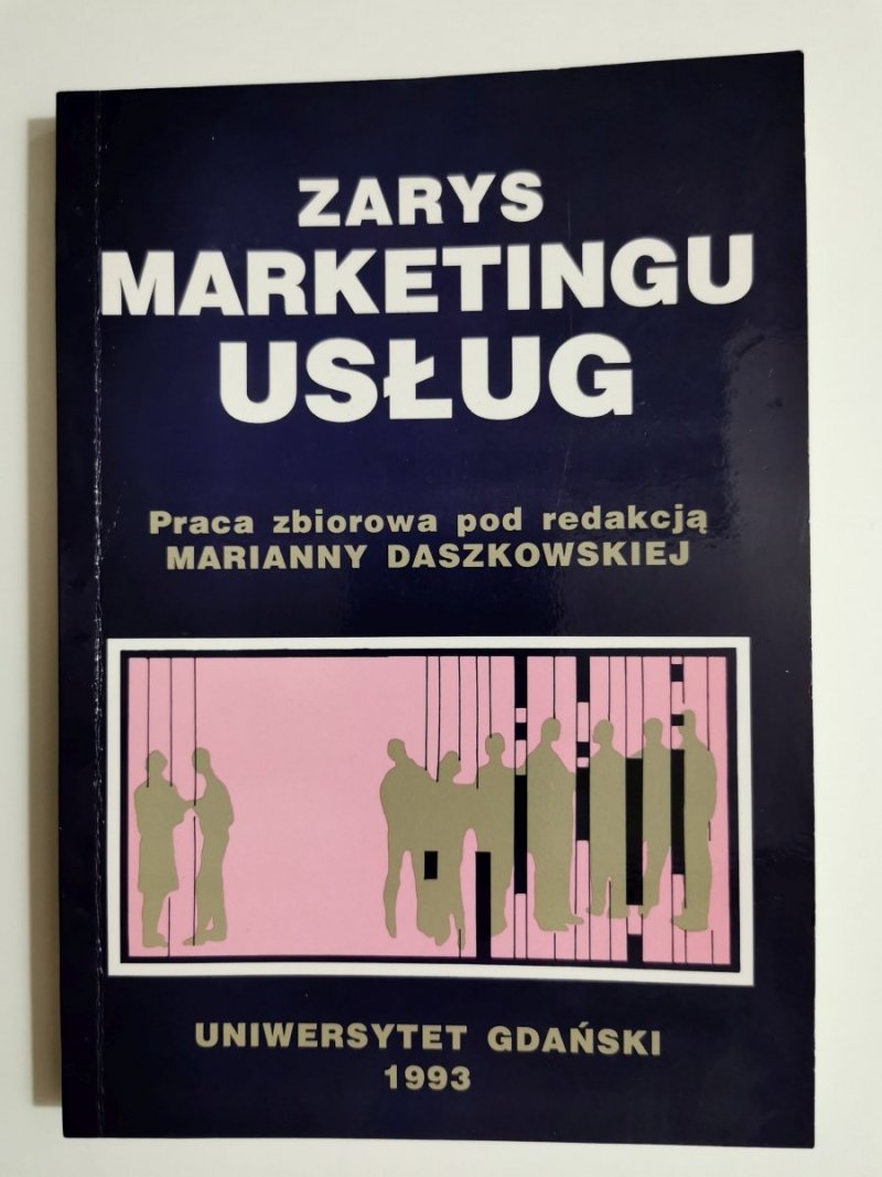 ZARYS MARKETINGU USŁUG - red. Marianna Daszkowska 1993