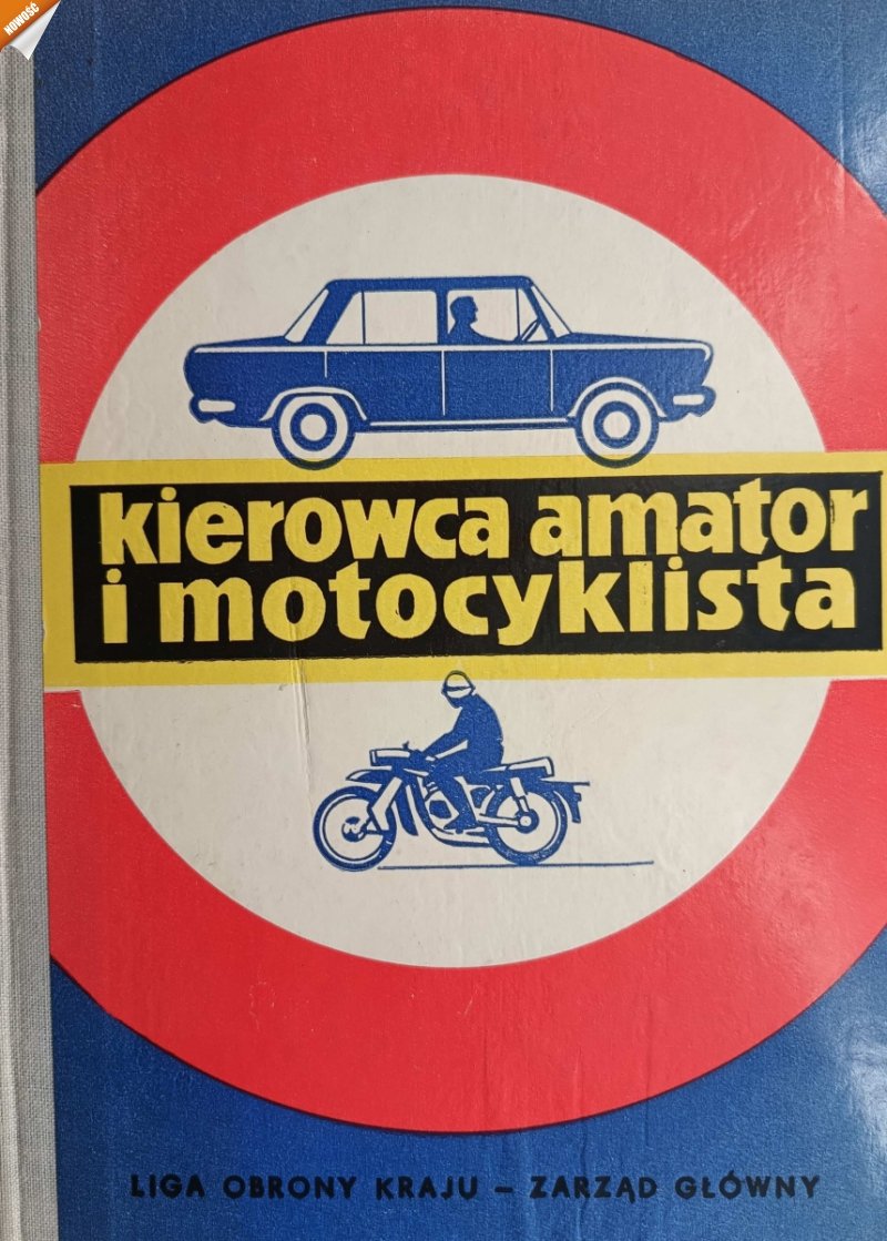 KIEROWCA AMATOR I MOTOCYKLISTA