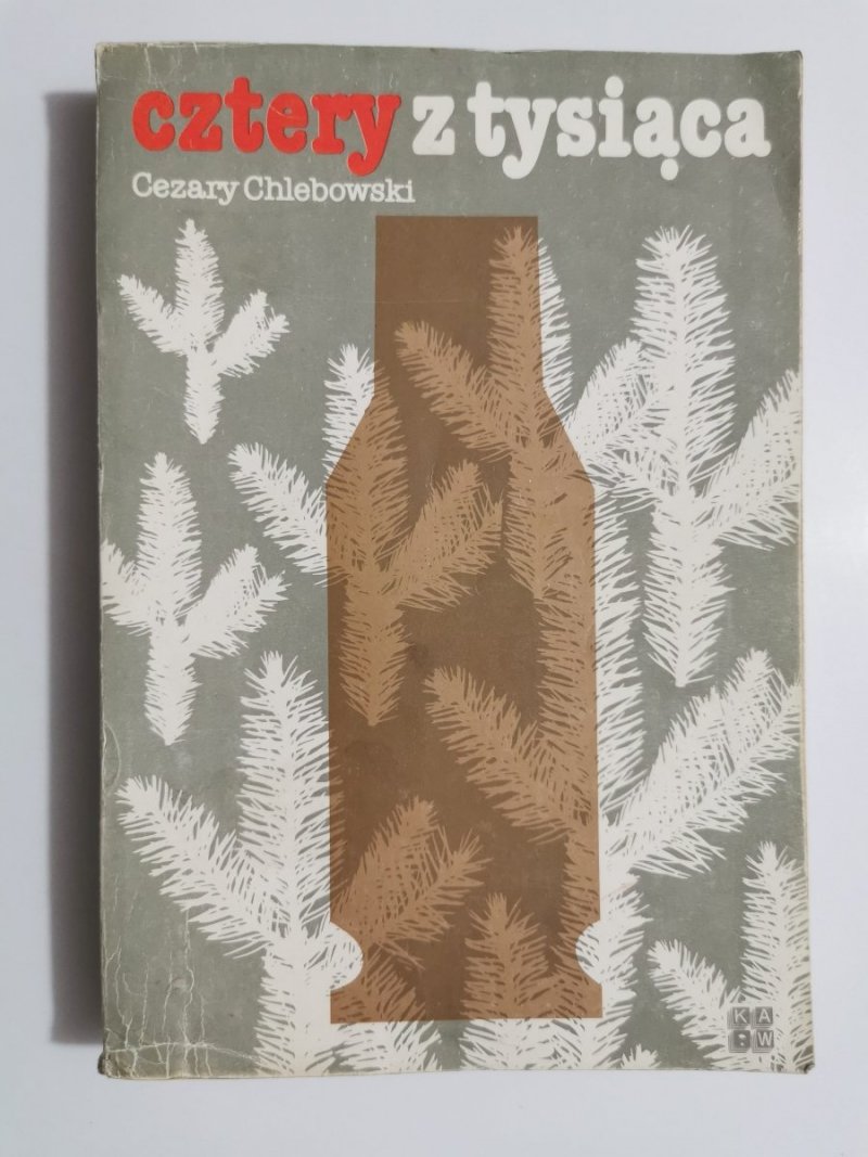 CZTERY Z TYSIĄCA - Cezary Chlebowski 1983