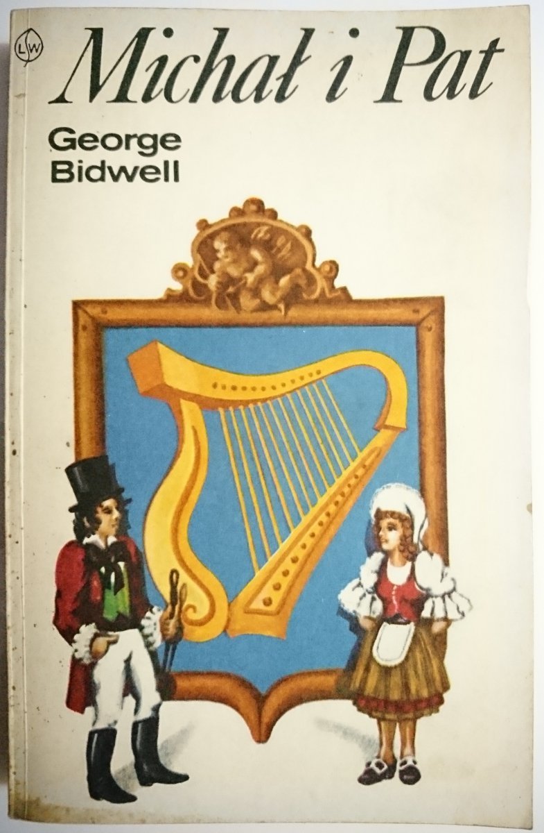 MICHAŁ I PAT - George Bidwell 1975
