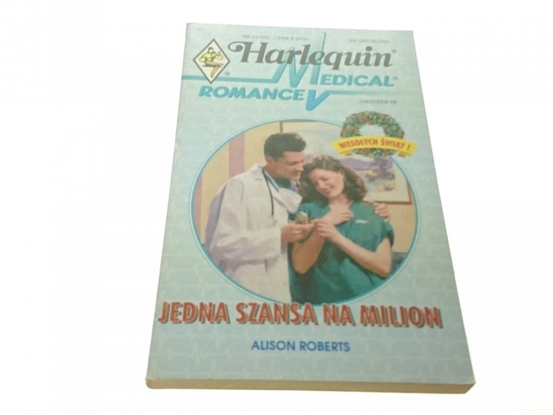 JEDNA SZANSA NA MILION - Alison Roberts (1998)