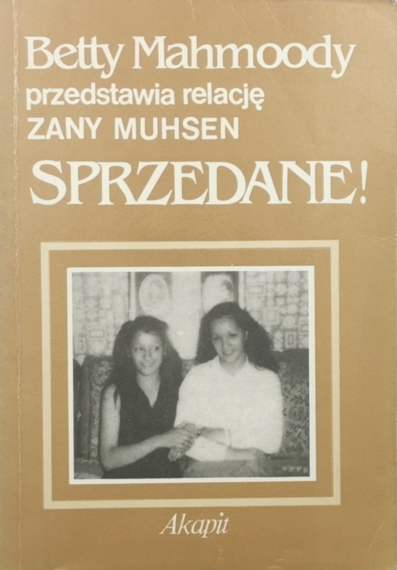 SPRZEDANE! - Betty Mahmoody