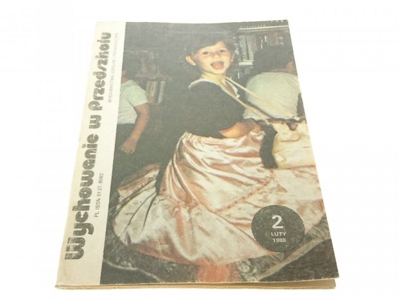 WYCHOWANIE W PRZEDSZKOLU 2 LUTY 1988